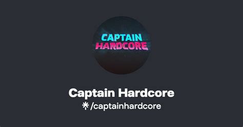 Captain Hardcore Twitter Instagram Linktree