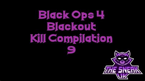 Black Ops 4 Blackout Kills Compilation 9 Youtube