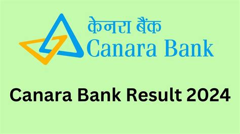 Canara Bank Result 2024 Announced Direct Link To Check Canara Bank