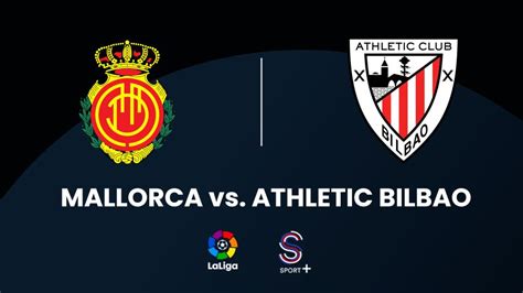 Classificações De Athletic Bilbao X Real Club Deportivo Mallorca - Real Club Deportivo Mallorca vs. Athletic Bilbao