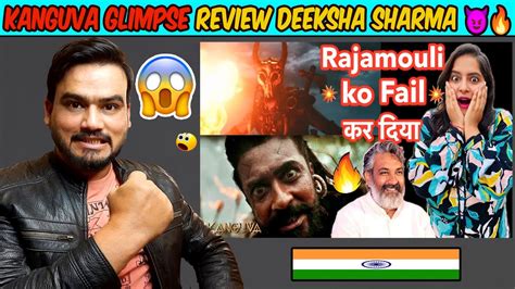 Movies Reaction Kanguva Glimpse REVIEW Deeksha Sharma YouTube