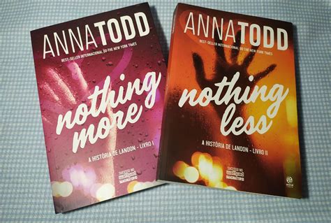 Coleção Nothing More e Nothing Less- Anna Todd | Livro Astral Cultural ...