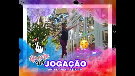 Jogação Anitta feat Psirico Coreografia by Paty Sales YouTube