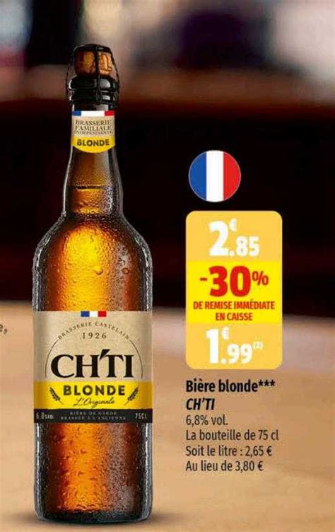 Offre Bi Re Blonde Ch Ti Chez Coccinelle Supermarche