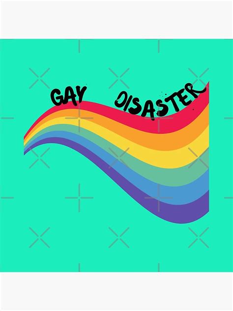 Gay Disaster Curved Rainbow For Pride Month In Green Poster For Sale By LuckyKermit Redbubble
