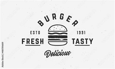Burger Hamburger Vector Logo Template Burger Emblem Poster Design