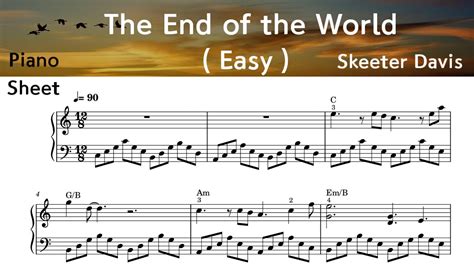 The End Of The World Easy Piano Sheet Music Skeeter Davis By