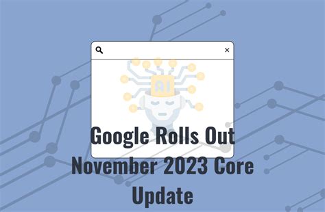 Google Rolls Out November Core Update Digiaaj