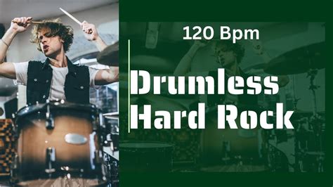 Hard Rock Drumless Backing Track 120 Bpm Youtube