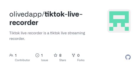 Github Olivedapptiktok Live Recorder Tiktok Live Recorder Is A