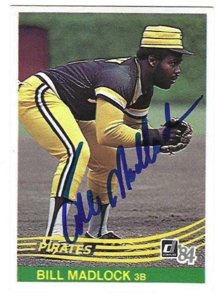 Autographed BILL MADLOCK Pittsburgh Pirates 1984 Donruss Card Main