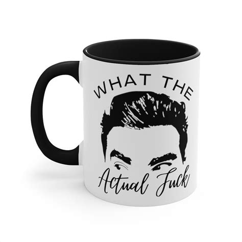 What The Actual Fuck Gift David Quote Gift Sweary Funny Coffee Gift Office Creek Mug