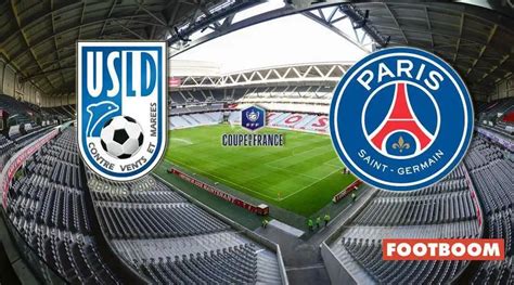 Usl Dunkerque X Psg