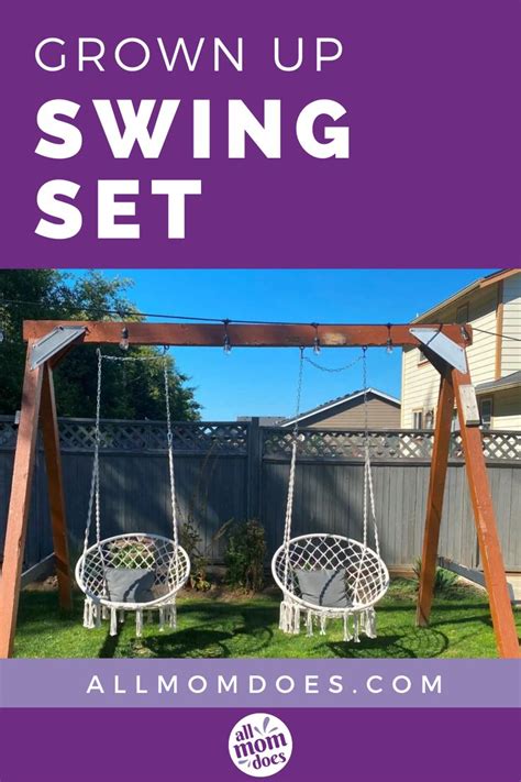 Diy Grown Up” Swing Set Swing Set Swing Set Diy Backyard Swings