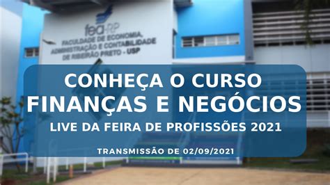 conheca  curso financas  negocios da fea rpusp feira usp