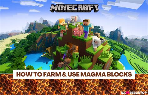 Minecraft Magma Blocks How To Farm And Use It Gamesbustop