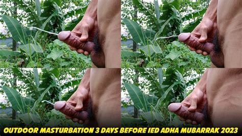 INDONESIAN DICK Outdoor Masturbation Days Before Eid Al Adha Pornhub Gay