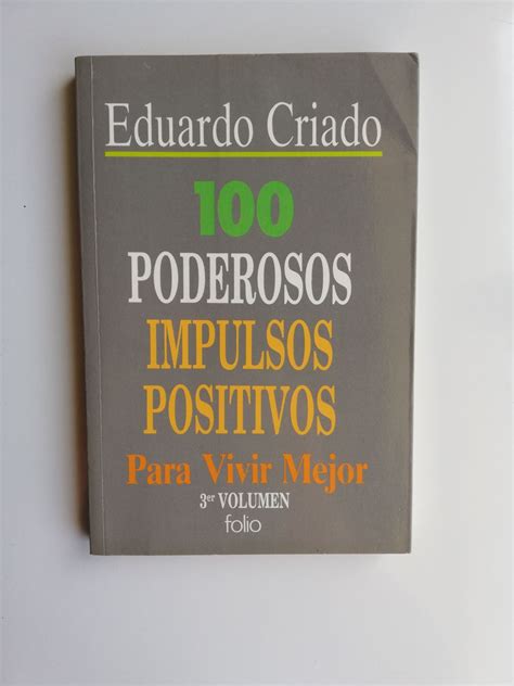 Poderosos Impulsos Positivos Para Vivir Mejor Amica Librer A