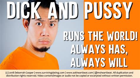 DICK AND PUSSY ARE WHAT REALLY RUNS THE WORLD Deborrah Cooper YouTube