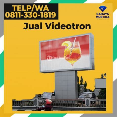 Videotron Outdoor P10 Di Jakarta Tribun Jualbeli