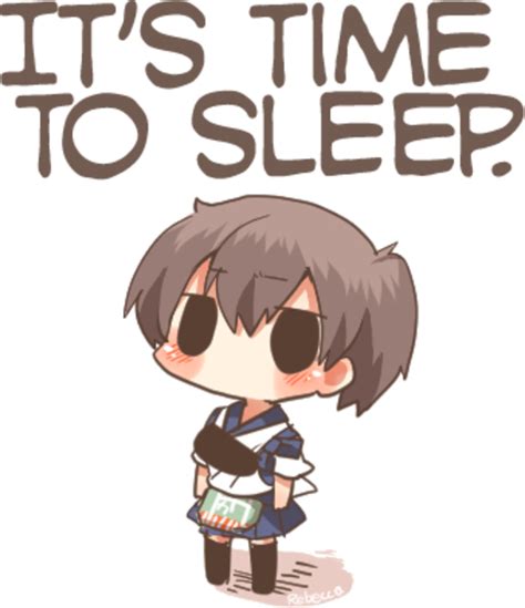 It's Time to Sleep | Kancolle Sleep / Kagaposting | Know Your Meme
