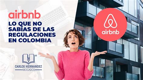 Airbnb Lo Que No Sabías De Las Regulaciones En Colombia Airbnb 2020