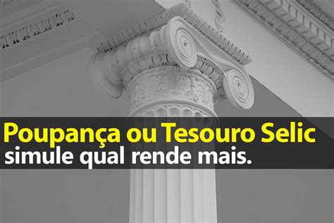 Poupança ou Tesouro Direto O que é Melhor verloop io