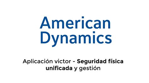 Technolab American Dynamics Aplicaci N Victor Seguridad F Sica