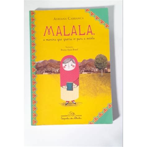 Malala O Livro - Livro Infantil -Malala, a menina que queria ir para a escola | Shopee ...