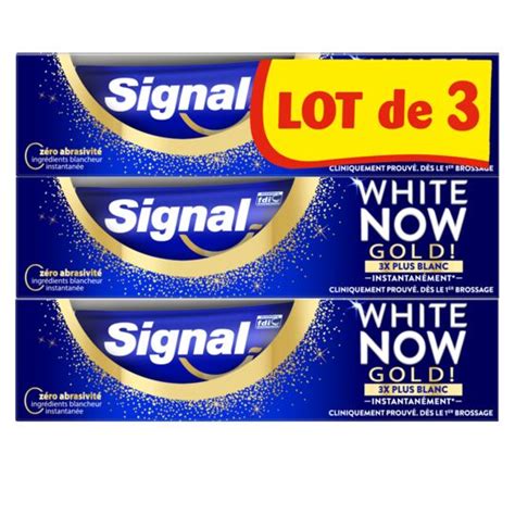 Dentifrice White Now Blancheur Gold Signal Le Lot De Tubes De Ml