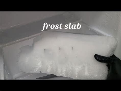 Freezer Frost Slab YouTube