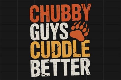 Chubby Guys Cuddle Better Bear Gay PNG Graphic By NASSY Designs Creative Fabrica