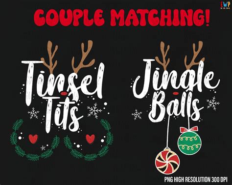 Jingle Balls And Tinsel Tits Png Funny Couple Christmas PNG Christmas Sublimation Chest Nuts