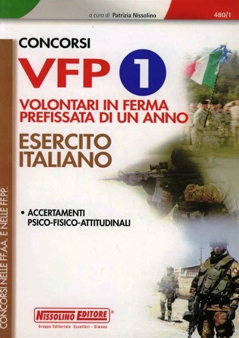 Concorsi Vfp Volontari In Ferma Prefissata Di Un Anno Esercito