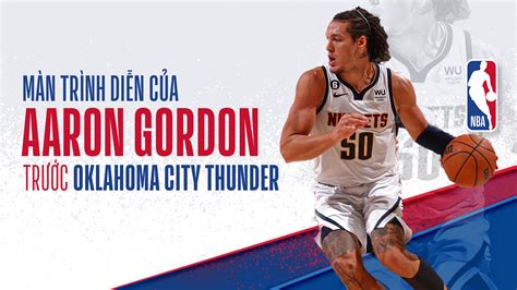 M N Tr Nh Di N C A Aaron Gordon Tr C Oklahoma City Thunder Fpt Play