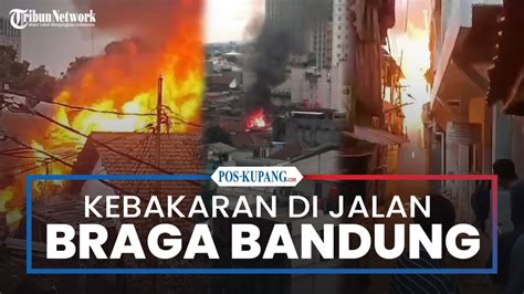 Breaking News Terjadi Kebakaran Bangunan Di Jalam Braga Kota Bandung