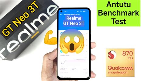 Realme GT Neo 3T Antutu Test Realmegtneo3t Antutu Realme YouTube