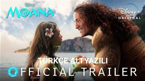 Moana Live Action Official Trailer T Rk E Altyaz L Youtube