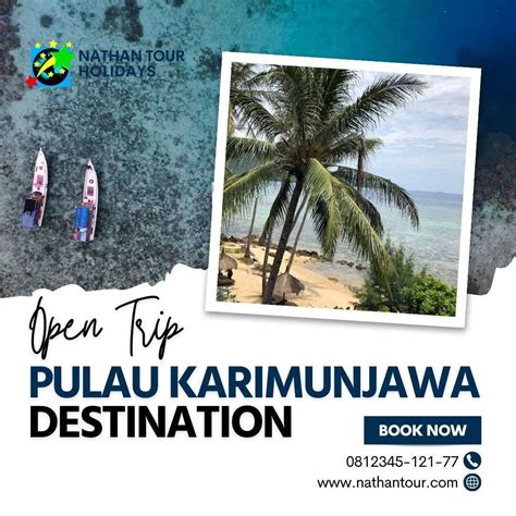 Open Trip Karimunjawa 3D2N