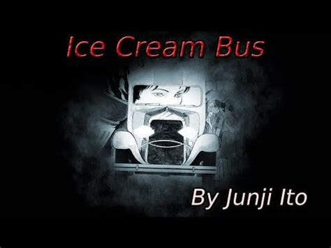 "Junji Ito's Ice Cream Bus" Animated Horror Manga Story Dub and ...