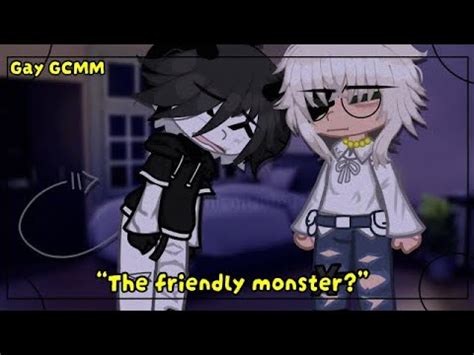 MY Friendly Monster GAY BL GCMM Original YouTube