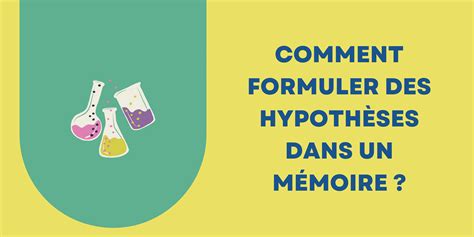 Comment Formuler Des Hypoth Ses Dans Un M Moire