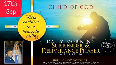 Morning Surrender And Deliverance Prayer By Fr Roni George Daily