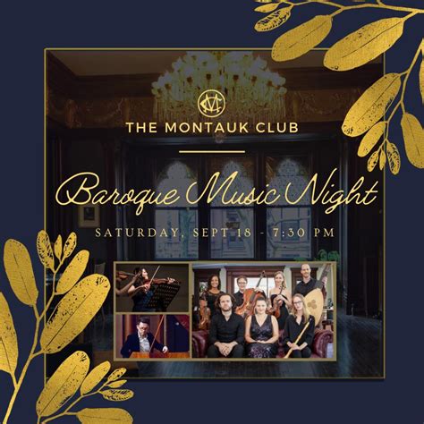Baroque Music Night At The Montauk Club The Montauk Club