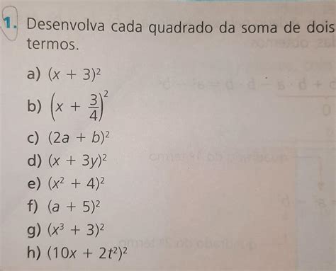 Quadrado Da Soma De Dois Termos Exercicios - 1. Desenvolva cada quadrado da soma de dois termos a) (x + 3)2 b) (x ...