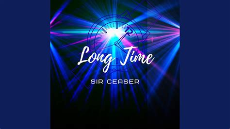 Long Time - YouTube 
