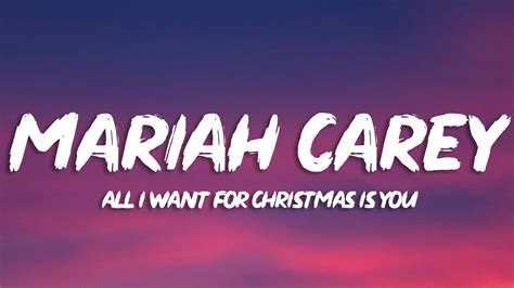 Mariah Carey All I Want For Christmas Is You Lyrics Youtube