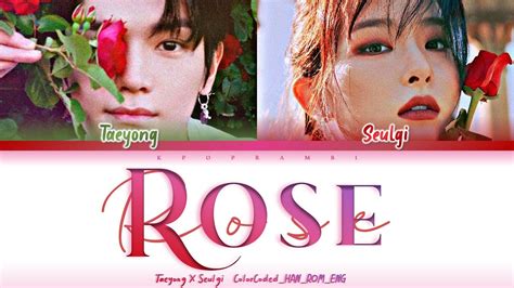 TAEYONG X SEULGI ROSE Lyrics 가사 日本語字幕 태용X 슬기 テヨンXスルギ Color