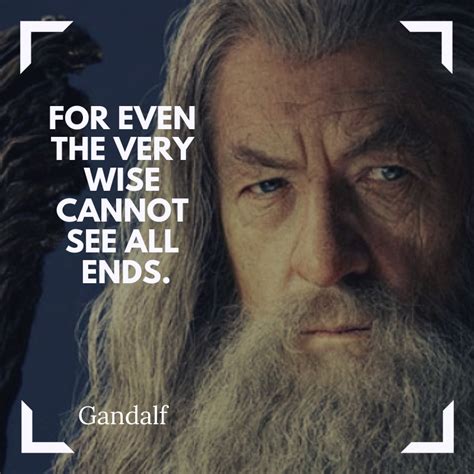 Lord Of The Rings Quotes Gandalf