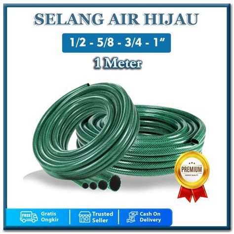 Jual Selang Air Inch Permeter Benang Hijau Anti Lumut